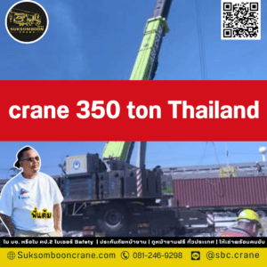 Crane 350 ton Thailand Crane 350 ton Thailand