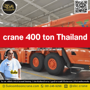 Crane 400 ton Thailand Crane 400 ton Thailand